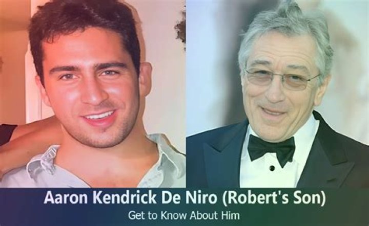 Aaron Kendrick De Niro: A Hollywood Legacy