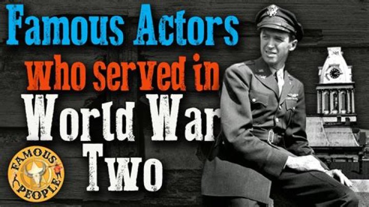 Actors On The Front Lines Of World War II