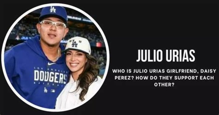 Discover The Untold Story Of Daisy Perez, Julio Urias's Wife