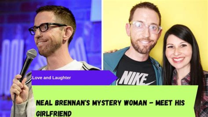 Meet Neal Brennan's Rumored Girlfriend: Exploring The Relationship