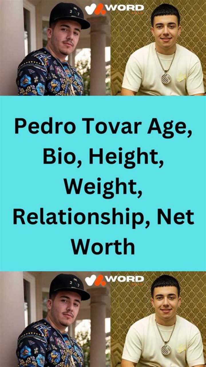 Pedro Tovar : Age And Interesting Facts