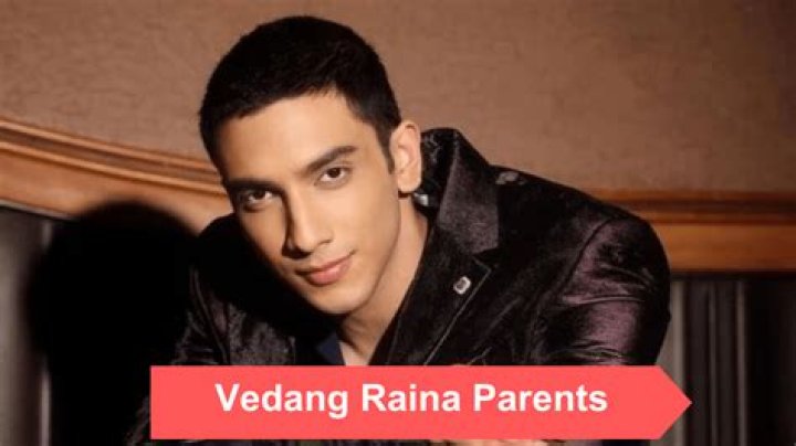 Vedang Raina: Unraveling His Family Lineage And Background
